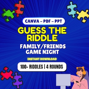 May include: A blue background with puzzle pieces in the corners. The text "CANVA - PDF - PPT" is at the top. The text "GUESS THE RIDDLE" is in large yellow letters. The text "FAMILY/FRIENDS GAME NIGHT" is in smaller yellow letters. The text "INSTANT DOWNLOAD" is in smaller white letters. The text "100+ RIDDLES | 4 ROUNDS" is in smaller yellow letters. A cartoon illustration of a person wearing a pink shirt and headphones is sitting in front of a computer screen.