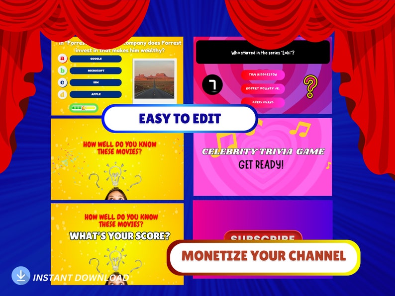 May include: A set of five colorful YouTube intro slides with text that reads "Easy to Edit", "How well do you know these movies?", "Celebrity Trivia Game Get Ready!", "How well do you know these movies? What's your score?", and "Subscribe Monetize your channel".