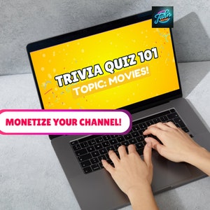 May include: A person is typing on a laptop computer with a bright yellow screen that says "Trivia Quiz 101 TOPIC: MOVIES!" and a pink banner that says "MONETIZE YOUR CHANNEL!"