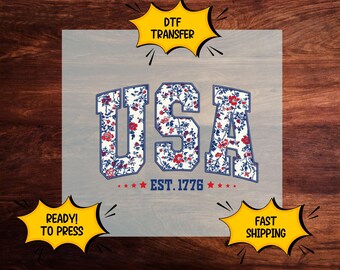 Floral USA EST. 1776DTF Transfer, Ready to Press