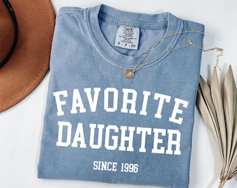 Comfort Colors® Favorite Daughter T-shirt, Awesome Daughter shirt, Funny Daughter shirt, Vintage Daughter tee, Gift for Daughter