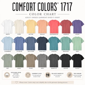 Pu&ograve; includere: Una tabella colori Comfort Colors 1717 che mostra ventuno magliette a maniche corte in varie tonalit&agrave;, tra cui bianco, avorio, burro, pesca, anguria, cremisi, viola, chambray, blu flo, blu jeans, blu navy, laguna, schiuma di mare, menta, baia, muschio, kaki, grigio, grafite, pepe e nero.