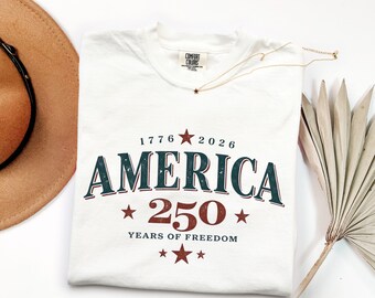 Comfort Colors® America 250 Years Freedom Shirt, Independence Day Tee