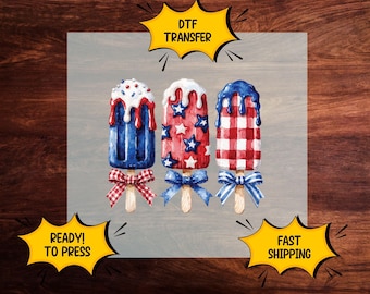 Patriotic Popsicle DTF Transfer, Fourth of July Ice Cream Ready to Press Design