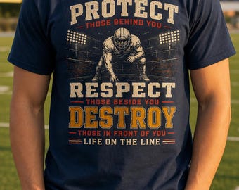 Offensive Line Shirt, Protect Respect Destroy Football Lineman Gift, O Line Coach Tee, Game Day Sweatshirt Hoodie