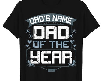 Dad T shirt, Custom Father Day T shirt Best gift for Dad - Dad of the Year T-shirt, Sweatshirt, Hoodie 2024