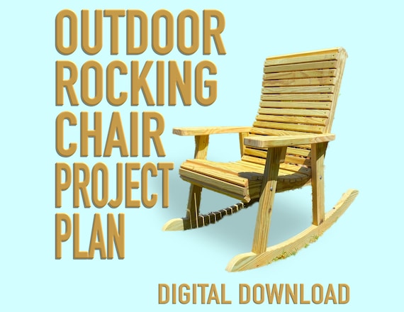 Outdoor Rocking Chair Project Plan | DIY Porch Rocker Plans | PDF Digital Download