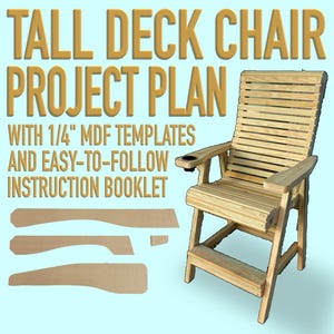 Tall Deck Chair Project Plan with MDF Templates and Pencil
