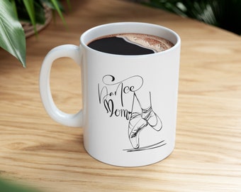 Dance Mom Coffee Mug Recital Gift Sports Mama Cup with Ballet Slipper Present idea for Mothers Day