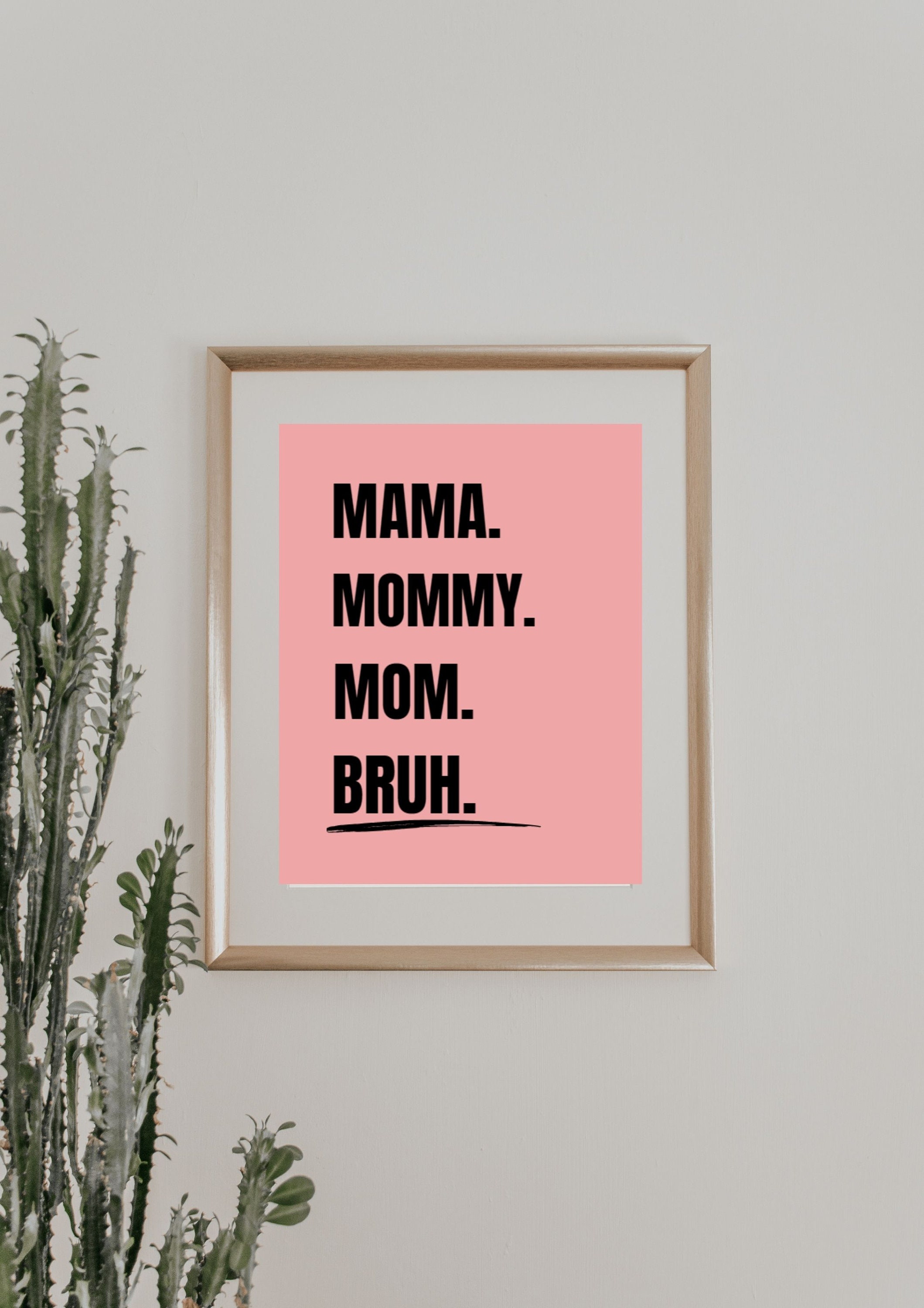 Funny Mama Wall Art Funny Mom Printable Wall Art Pink Living Room Wall