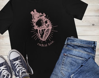 Radical Love. Unisex T-Shirt