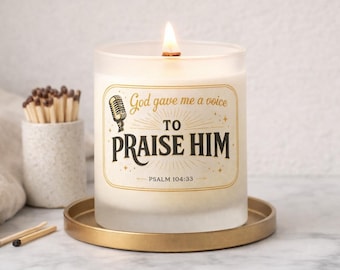 Praise Him Kerze, Psalm 104: 33, Anbetung Führer Geschenk, Gebetsecke