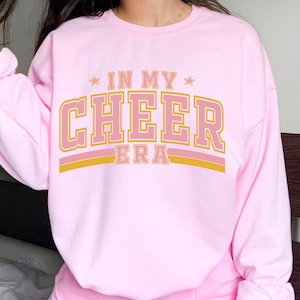 In My Cheer Era Sweatshirt, Cheerleading Crewneck, Team Gift, Cheer Coach Hoodie for Girls & Women, Cheerleader Apparel