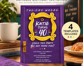 Invito di compleanno per amici, modello Canva modificabile "The One Where", pacchetto per la festa del 40° compleanno con cartelli
