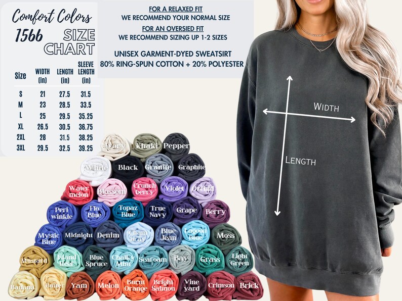 May include: A size chart for a unisex garment-dyed sweatshirt. The chart shows the width, length, and sleeve length in inches for sizes S through 3XL. The sweatshirt is made of 80% ring-spun cotton and 20% polyester.