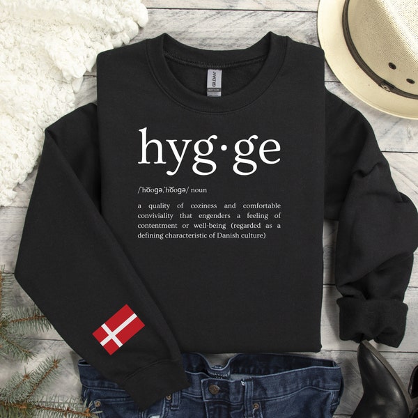 Hygge Danish Sweatshirt, Cozy Sweatshirt, Hygge Definition Sweatshirt, Funny Danish Shirt, Sweatshirt for Him, Gift for Him, Denmark Shirt