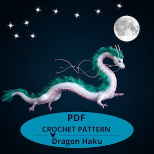 Crochet Dragon Amigurumi Pattern: Haku Dragon PDF (English Download)