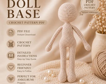 Amigurumi Doll Base Crochet Pattern (PDF)