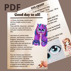 May include: A PDF document with crochet eye patterns. The document includes instructions and a sample of a purple crochet eye design. The text reads "Good day to all!" and describes the use of the crochet eyes on dolls and clothing.
