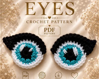 Crochet Eyes Pattern | Amigurumi Dolls and Toys (PDF Pattern)