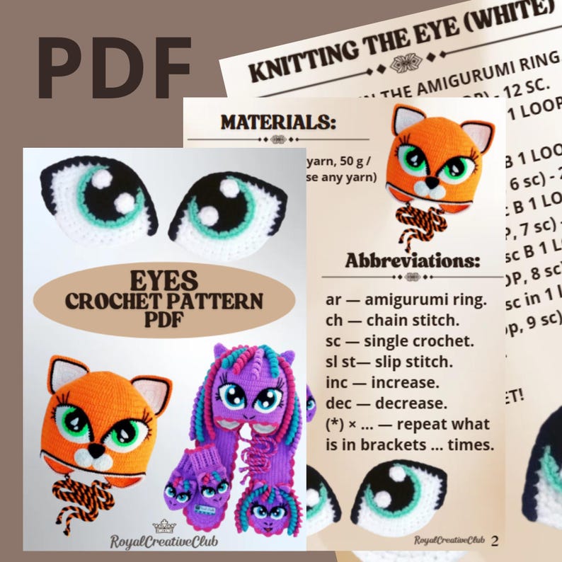 May include: A PDF crochet pattern titled "EYES CROCHET PATTERN PDF" with images of crocheted eyes and amigurumi animal heads. The pattern includes abbreviations and materials. The eyes are white with black and teal details.