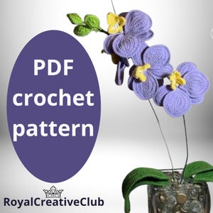 Orchid Crochet Pattern: Flower Bouquet Decor (PDF Pattern)