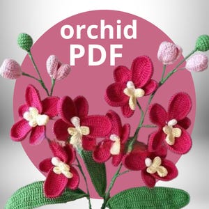 Orchid Crochet Pattern: Flower Bouquet Decor (PDF Pattern)