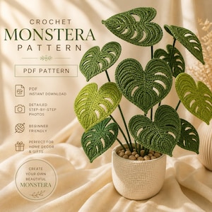 May include: A crocheted Monstera plant with green leaves in a white crocheted pot. The image includes text that reads "CROCHET MONSTERA PATTERN" and "PDF PATTERN". The leaves are detailed with a textured design, and the pot is filled with small, round, brown decorative stones.