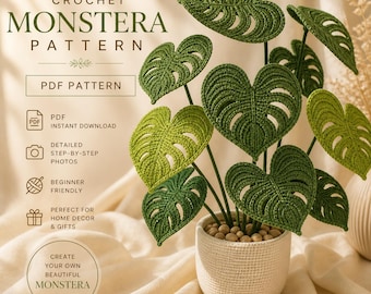 Patrón de crochet de Monstera • Planta realista de crochet • Tutorial en PDF