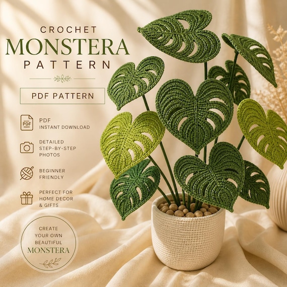 Monstera Crochet Pattern  Realistic Crochet Plant  PDF Tutorial