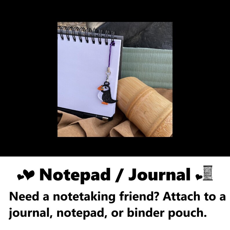 Notepad or journal charm. Need a notetaking friend? Attach to a journal, notepad, or binder pouch. Handmade cute journal charm notepad charm planner charm, embroidered cute bird puffin for bird watchers.