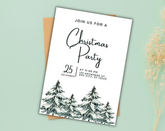 May include: A white Christmas party invitation with black text that reads "Join us for a Christmas Party" and "25 December" with the time and address below. The invitation features a watercolor illustration of snow-covered pine trees.