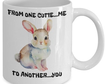 Cute baby animals, from one cutie (bunny) to another, ceramic, 11 oz adorable gift, mug, women, men, all occasions, holidays, valentine’s...