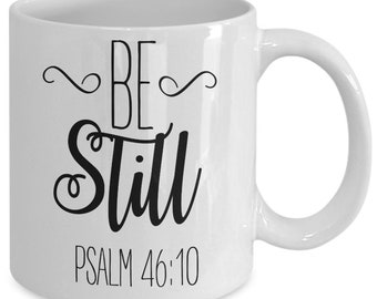Be still white ceramic mug for holiday and office co-workers –11 oz be still coffee mug for retirement gift