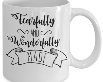 Fearfully and wonderfully made white ceramic mug for holiday and office co-workers –11 oz fearfully and wonderfully made coffee mug for r...