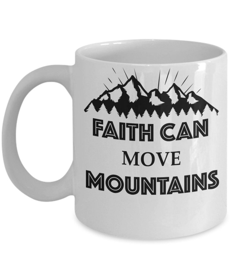 La fe puede mover montañas taza de cerámica blanca para compañeros de trabajo de vacaciones y oficina La fe de 11 oz puede mover montañas taza de café para regalo de jubilación imagen 2