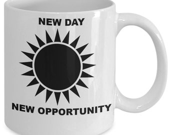 New day new opportunity, white ceramic, 11 oz mug, gift mug, women, men, office co-workers, all occasions, holidays, christmas, valentin...