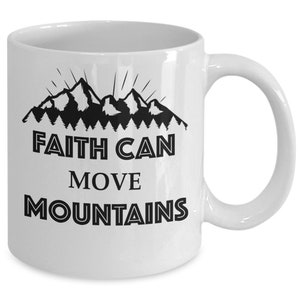 La fe puede mover montañas taza de cerámica blanca para compañeros de trabajo de vacaciones y oficina La fe de 11 oz puede mover montañas taza de café para regalo de jubilación imagen 1