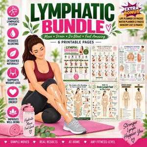 May include: A digital lymphatic bundle featuring six printable pages with exercise routines, dry brushing guides, and lymphatic system diagrams. The graphic includes a water bottle, a person on a yoga mat, and text detailing health benefits.