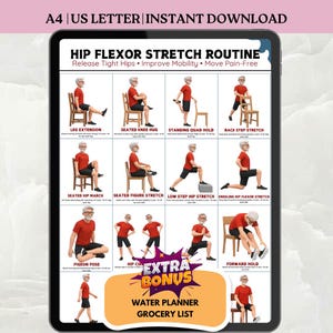 May include: A digital download featuring a hip flexor stretch routine with illustrated exercises. The routine includes leg extensions, seated knee hugs, and other stretches. The tablet also includes a water planner and grocery list.