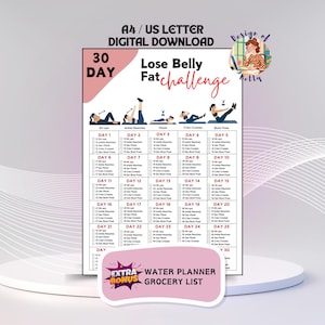 Puede incluir: Un plan de fitness digital para descargar, titulado "30 Day Lose Belly Fat Challenge". El diseño es blanco y rosa, con ilustraciones de ejercicios y un programa diario. Incluye un planificador de agua y una lista de compras de bonificación.