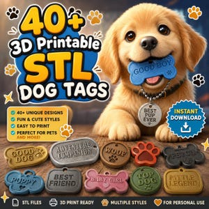 Puede incluir: Un gráfico digital con un cachorro dorado que sostiene una etiqueta azul con forma de hueso en la boca. Debajo, diez etiquetas para perros imprimibles en 3D con formas de hueso, círculo y huella se muestran con el texto 40+ 3D Printable STL Dog Tags.