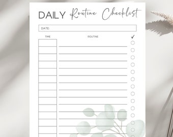May include: A printable daily routine checklist with a white background and a green watercolor eucalyptus leaf design. The checklist has sections for date, time, and routine with checkboxes.