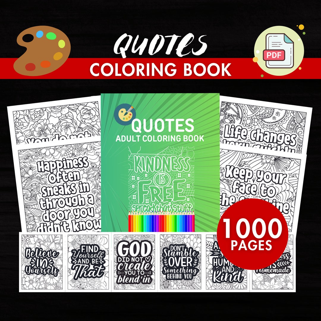 1000 Adult Quotes Coloring Book Bundle Printable for Stress Relief, Anxiety Relief, Affirmation ...