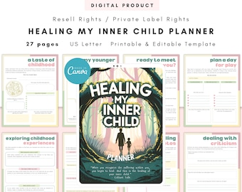 PLR / Resell Healing my Inner Child Planner, Printable and Editable Template, Inner Child Workbook, Emotional Healing Workbook, Inner Child