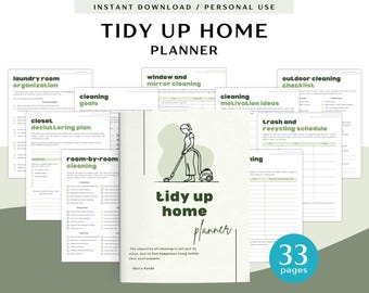 Tidy Up Home Planner for Personal Use | PDF Printable and Digital Use | Cleaning Planner | Cleaning Checklist | Decluttering Planner