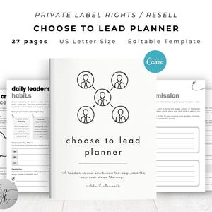 PLR / Resell Choose to Lead Planner for Commercial Use Printable Journal and Editable Template, Leadership Mindset Planner, Leading Skills