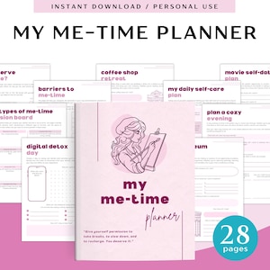 May include: A pink and white printable planner with the title "My Me-Time Planner" and a drawing of a woman painting. The planner includes pages for planning a cozy evening, a digital detox day, a coffee shop retreat, a movie self-date, and more. The planner has 28 pages.