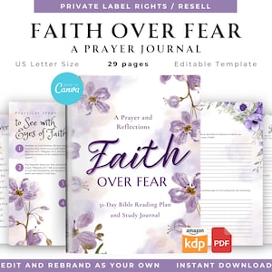 PLR / Resell Faith Over Fear: A Prayer Journal for Commercial Use, Printable and Editable Template, Faith Journal, Devotional Journal
