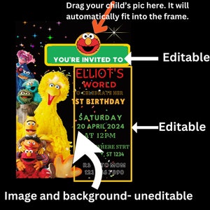 May include: A Sesame Street themed birthday invitation with a yellow Big Bird character, a red Elmo character, and a blue Cookie Monster character. The invitation is for Elliot's 1st birthday and includes the text "You're invited to Elliot's World to celebrate her 1st birthday. Saturday, 20 April 2024 at 12pm. Where Street, St 1234. RS 123 67890 to Mom."